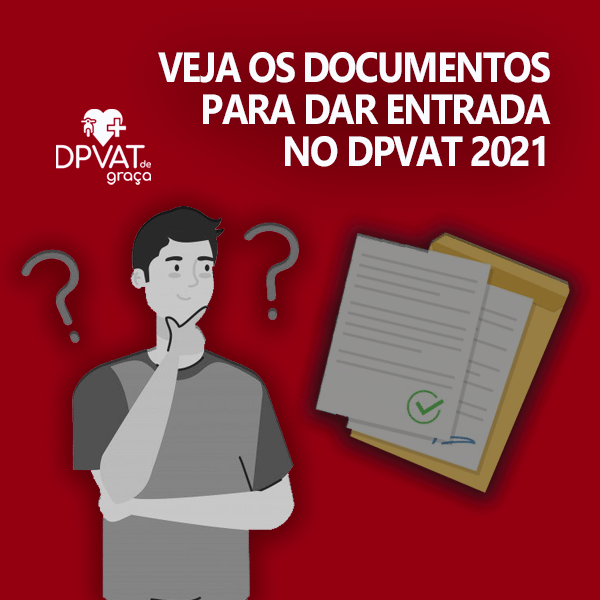 documentos necessários para dar entrada no dpvat