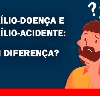 Auxílio- acidente e auxílio-doença